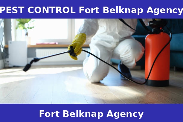 PEST CONTROL Fort Belknap Agency